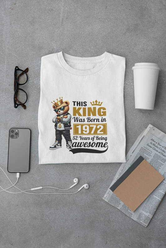 This King was Born in 1972 Limited Edition Premium T-shirt