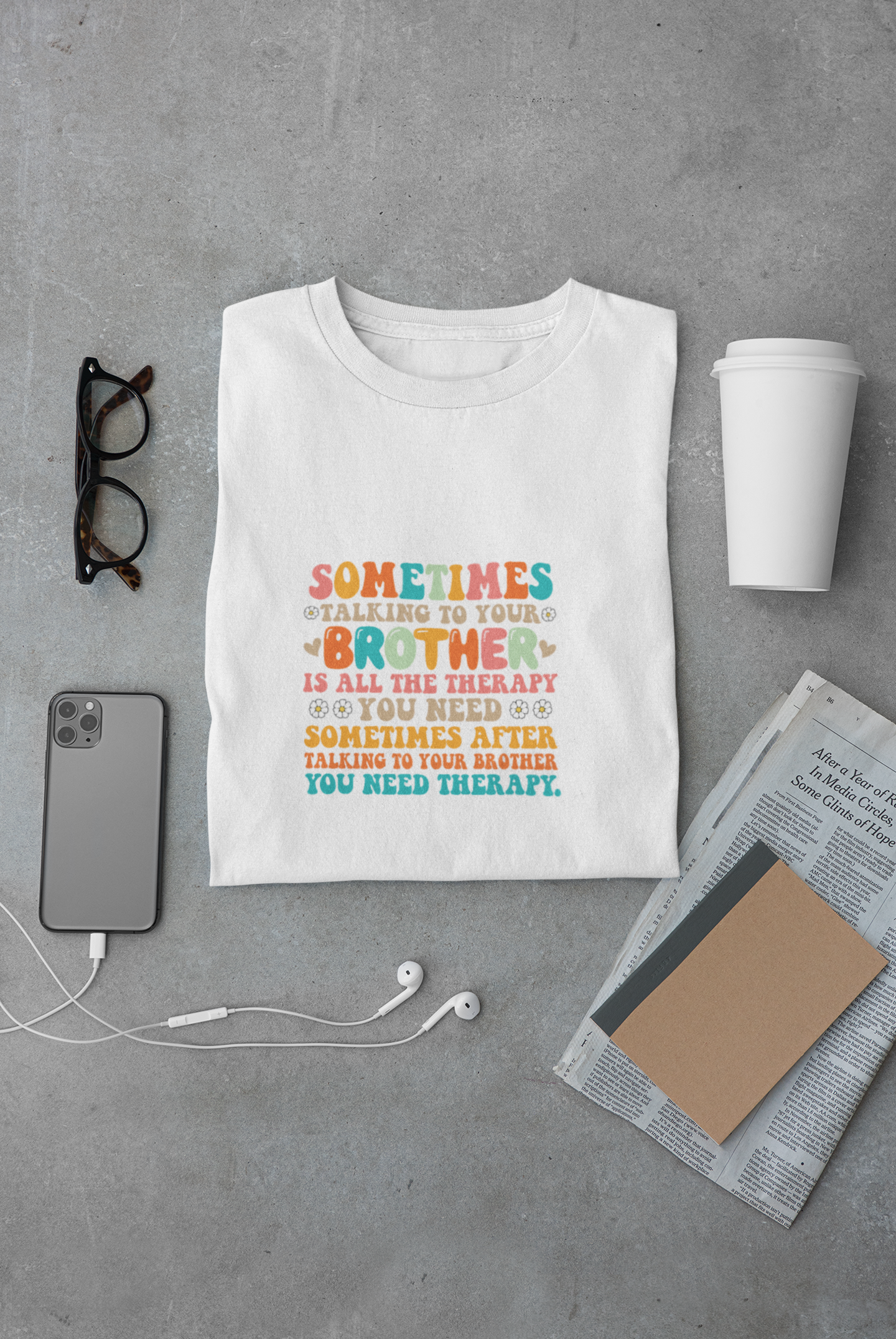 Brother is Therapy Limited Edition Exclusive T-shirt