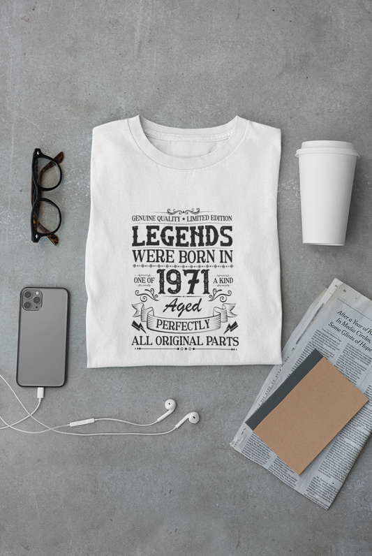 Legends were Born in 1971, Aged Perfectly Limited Edition Regular T-shirt