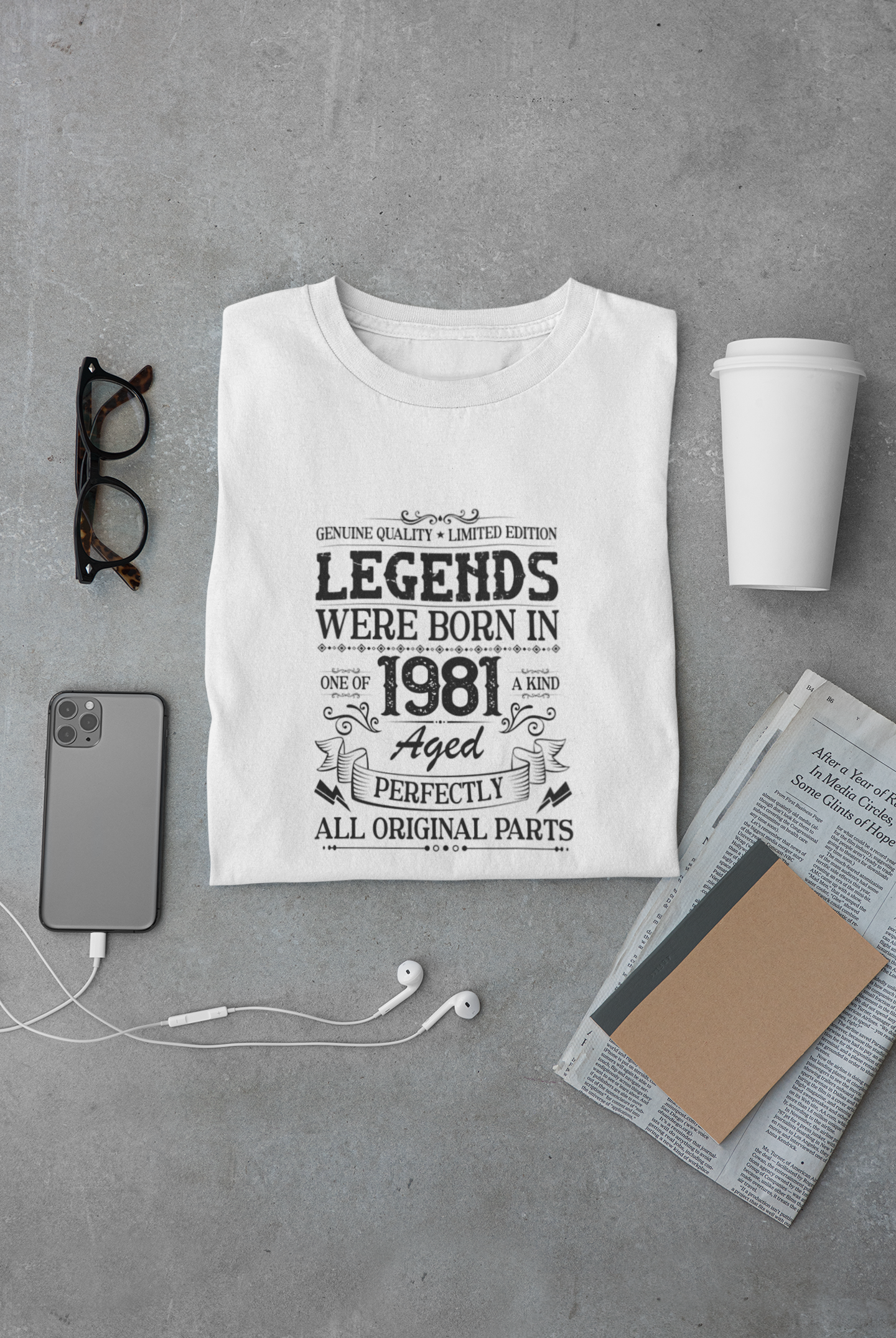 Legends were Born in 1981, Aged Perfectly Limited Edition Regular T-shirt