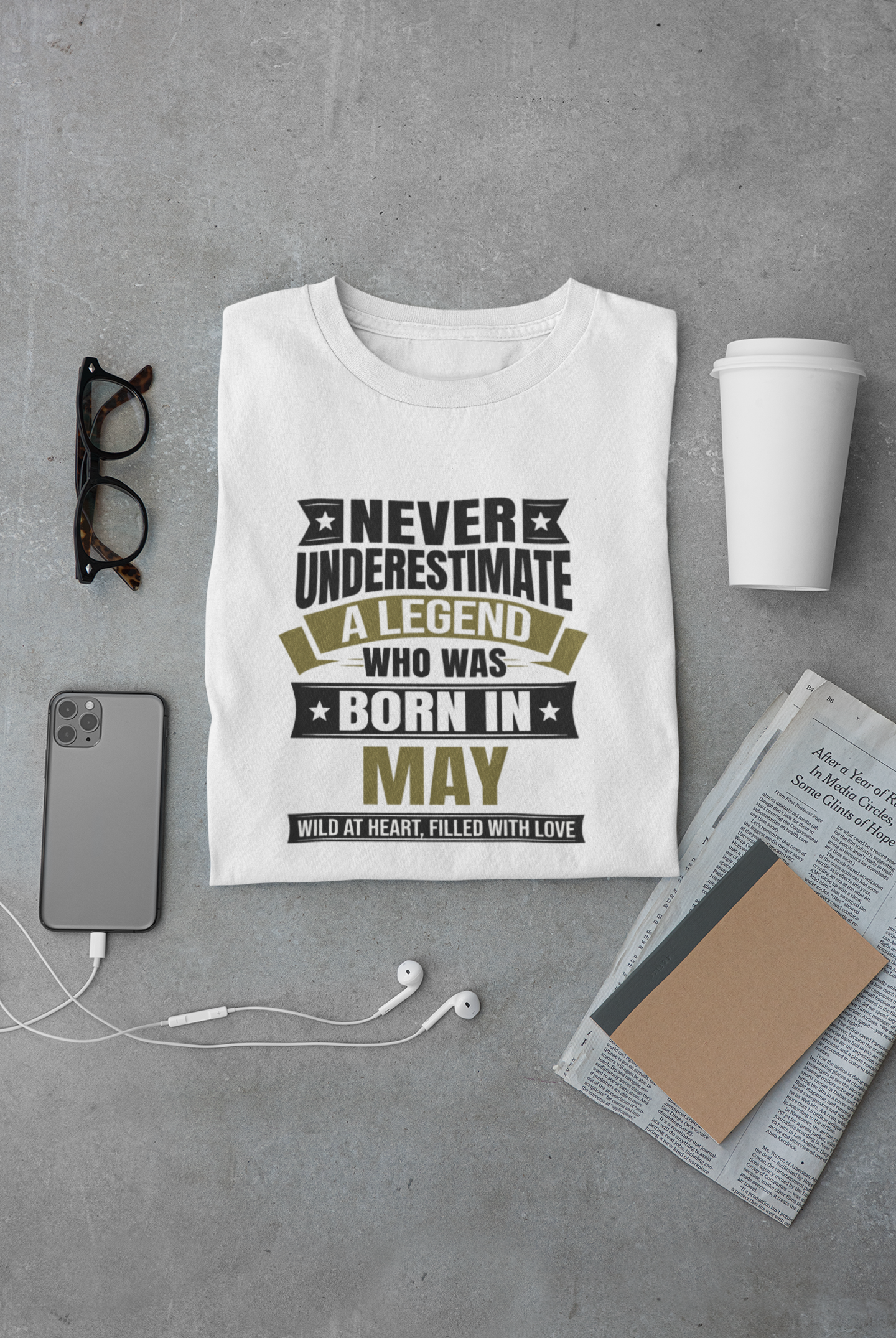 Never Underestimate a Legend Born in May Limited Edition Regular T-shirt