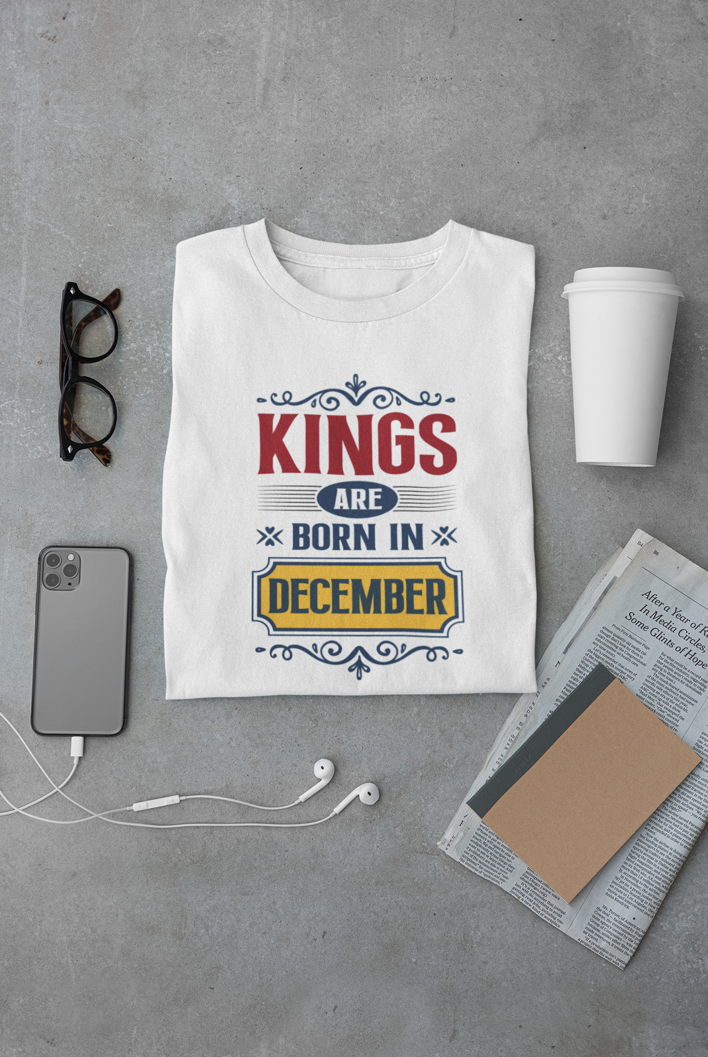 Kings are born in December Limited Edition T-shirt