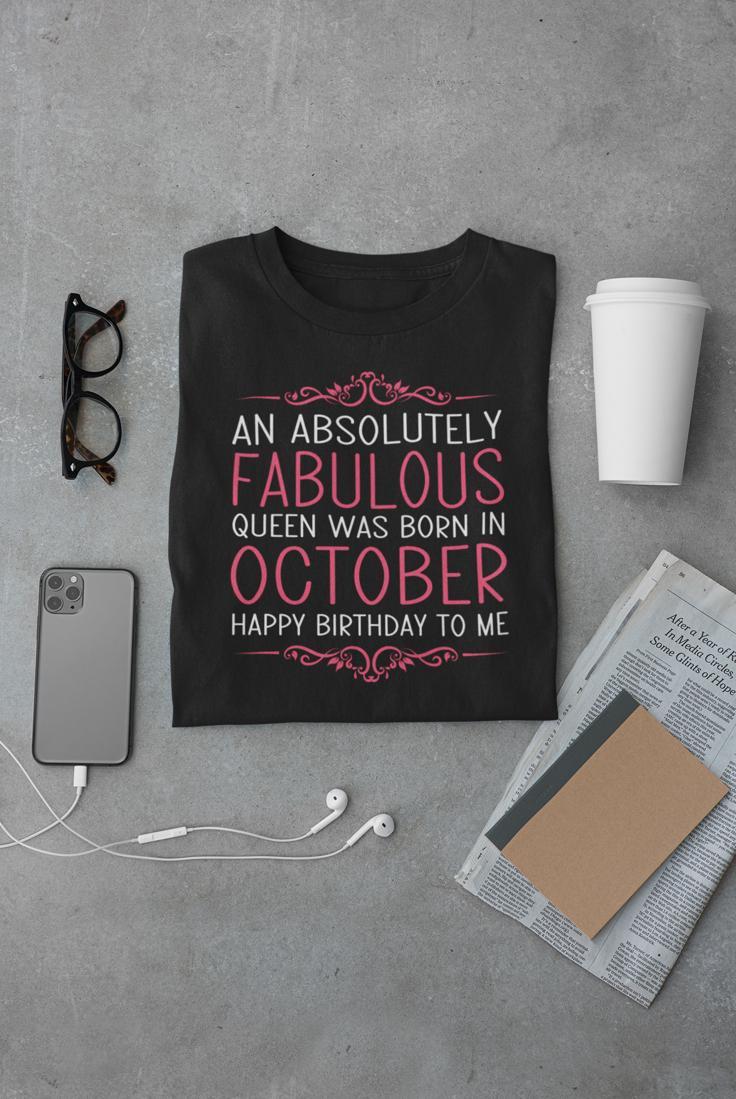 An Absolutely Fablous Queen Was Born In October