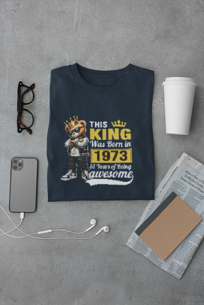 This King was Born in 1973 Limited Edition Premium T-shirt