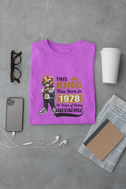 This King was Born in 1978 Limited Edition Premium T-shirt