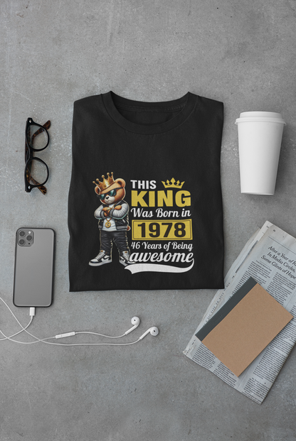 This King was Born in 1978 Limited Edition Premium T-shirt