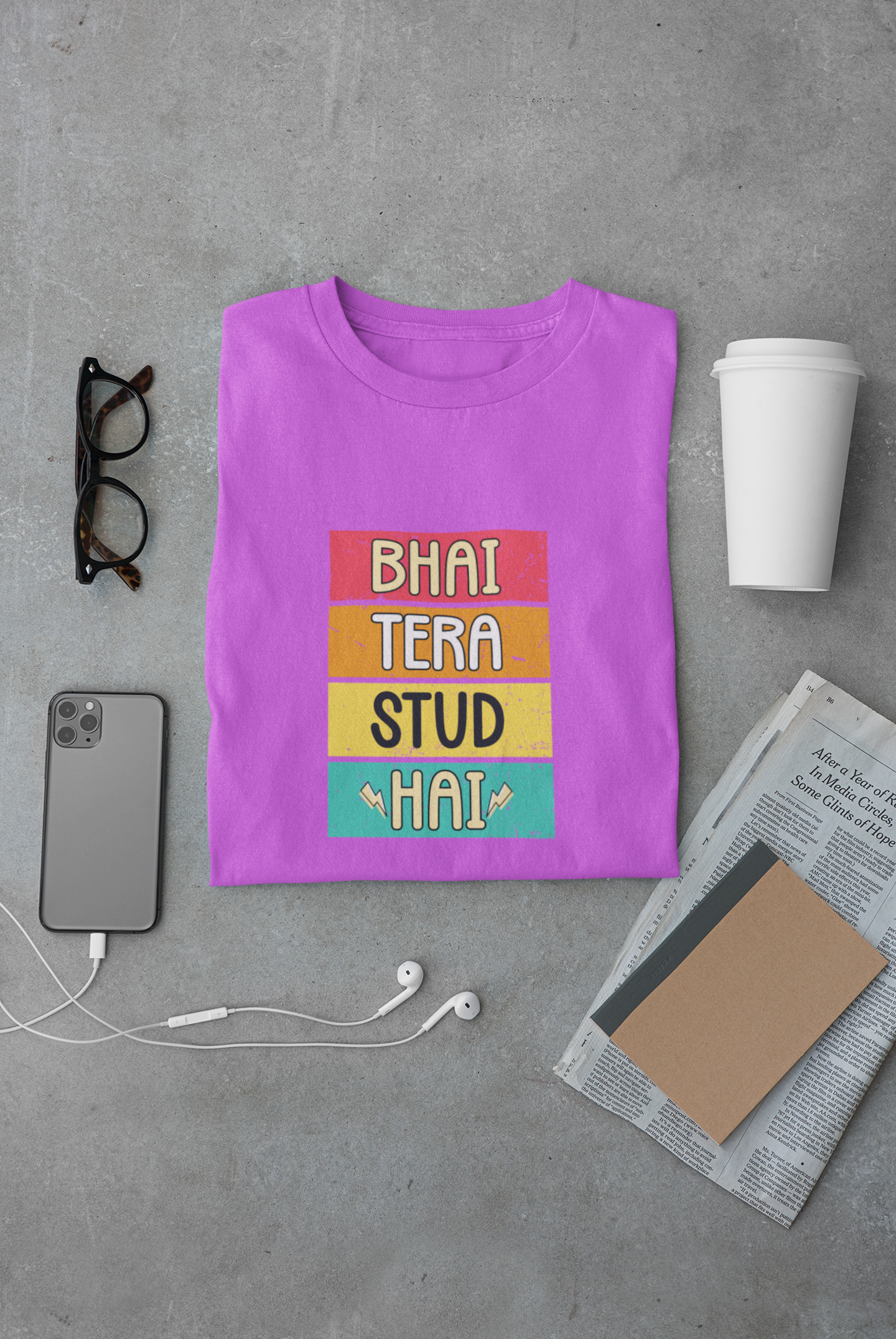 Bhai Tera Stud Hai Limited Edition Exclusive T-shirt