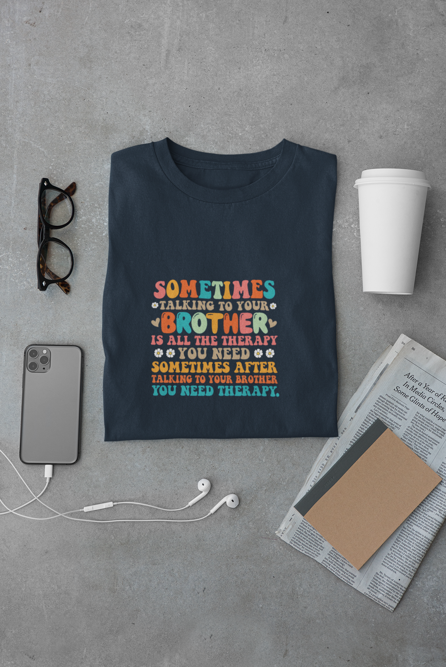 Brother is Therapy Limited Edition Exclusive T-shirt