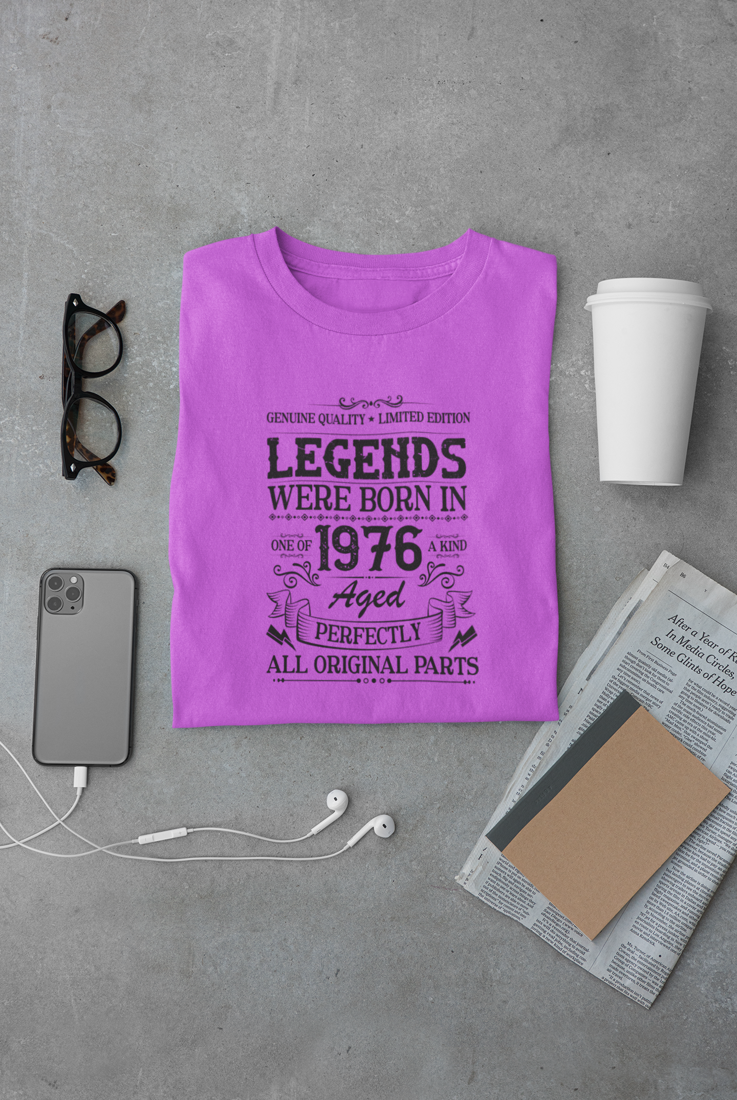 Legends were Born in 1976, Aged Perfectly Limited Edition Regular T-shirt