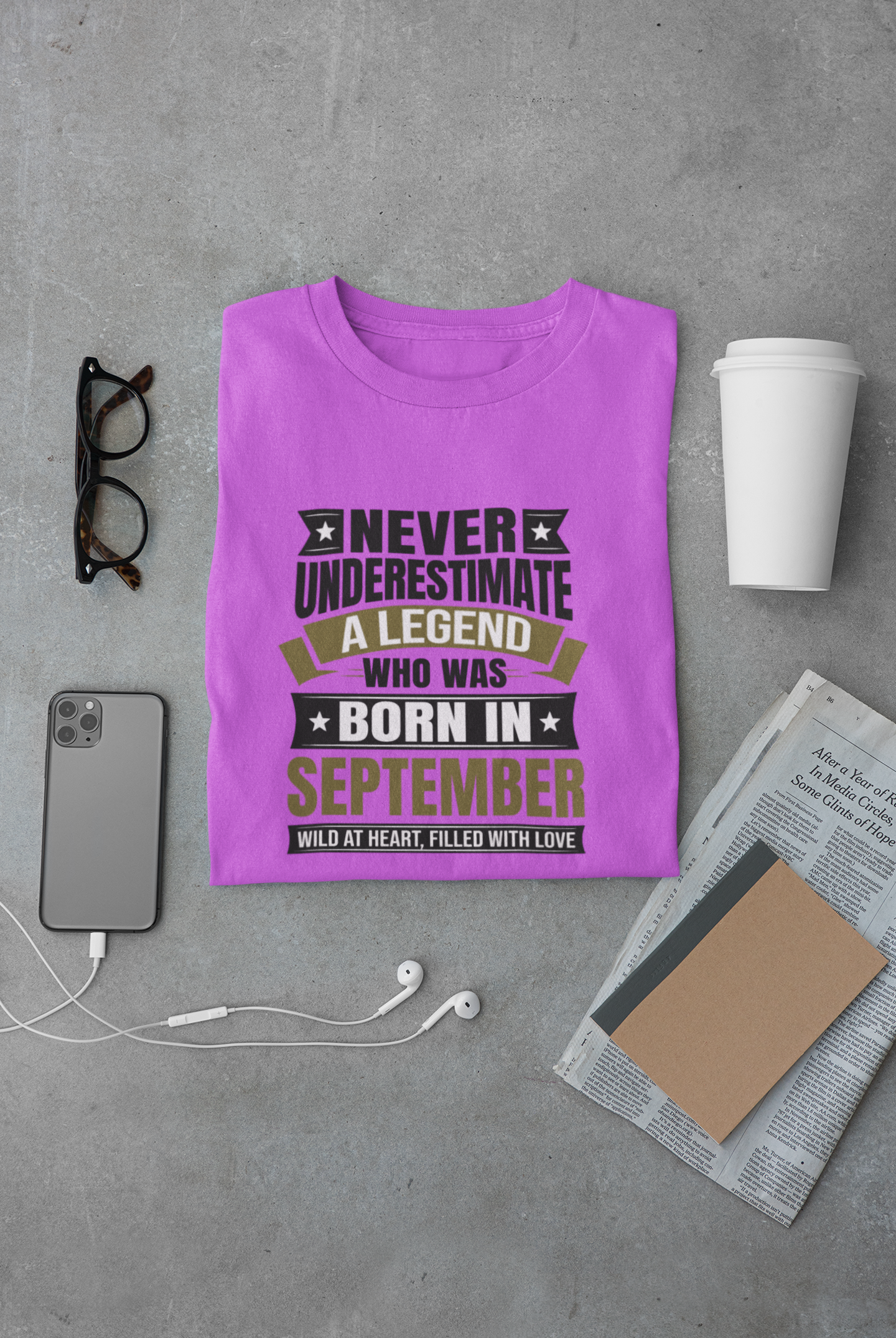 Never Underestimate a Legend Born in September Limited Edition Regular T-shirt