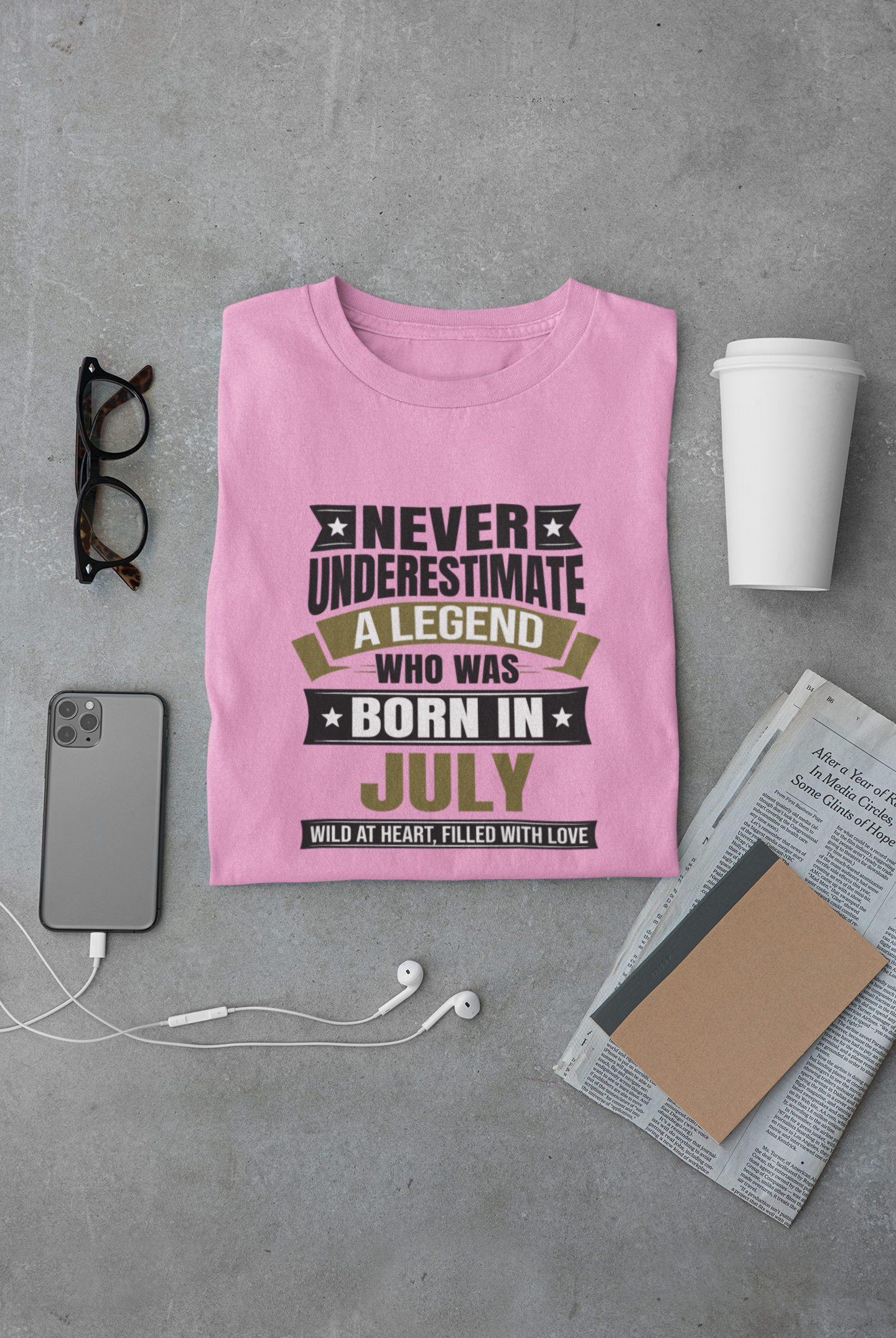 Never Underestimate a Legend Born in July Limited Edition Regular T-shirt