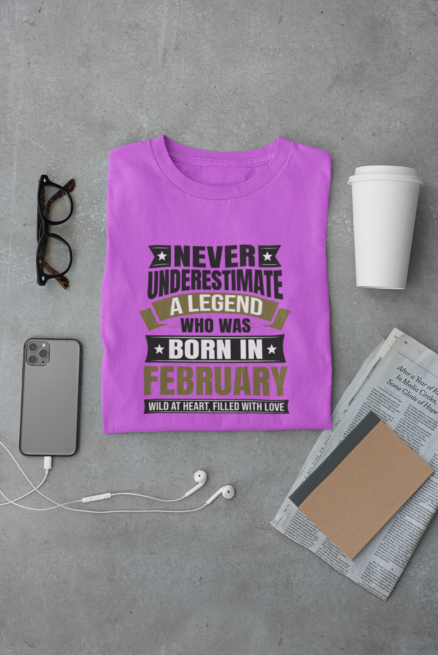 Never Underestimate a Legend Born in February Limited Edition Regular T-shirt