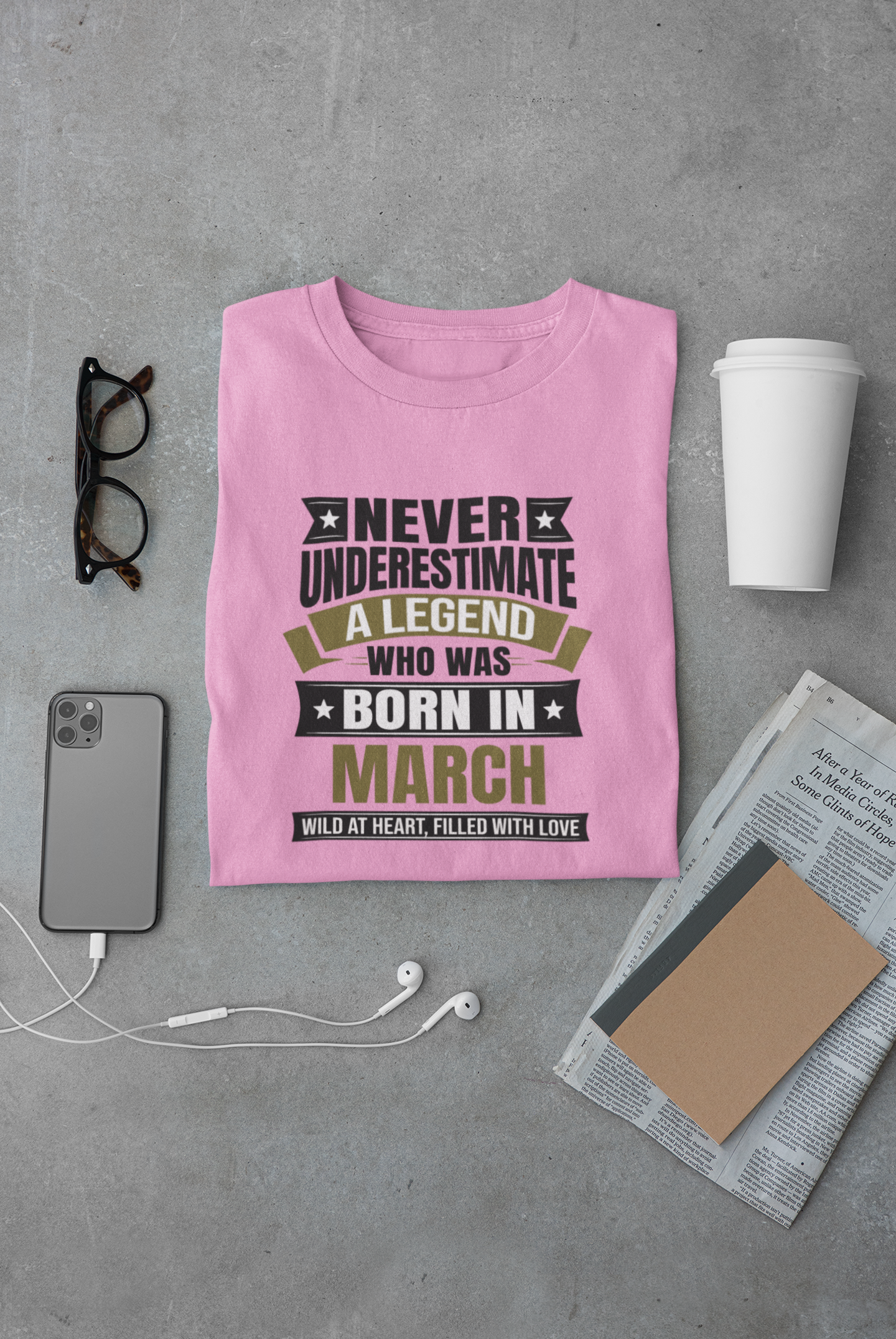 Never Underestimate a Legend Born in March Limited Edition Regular T-shirt