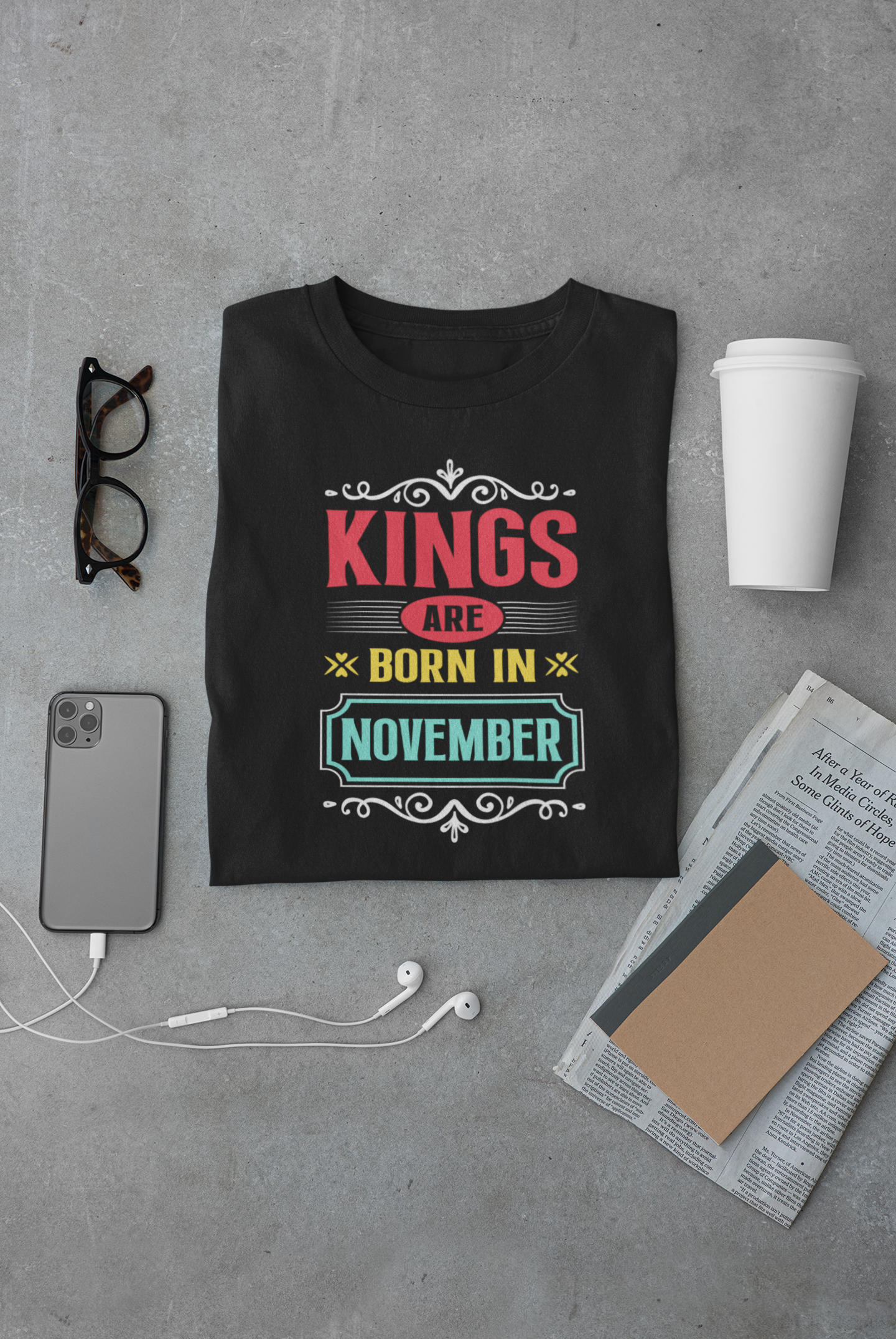 Kings are born in November Limited Edition T-shirt