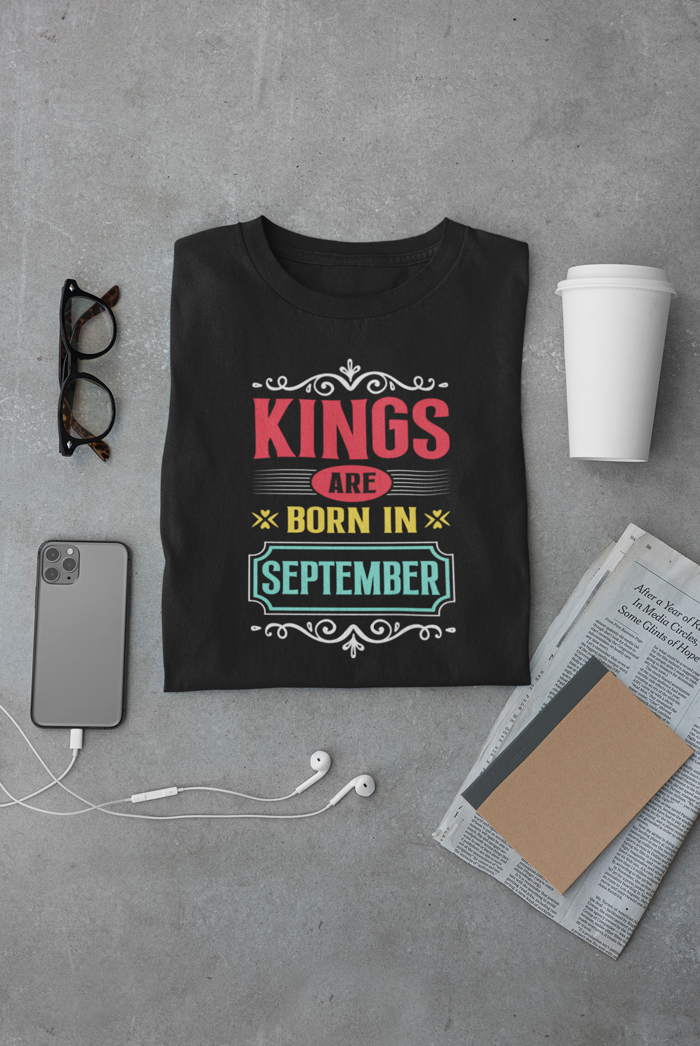 Kings are born in September Limited Edition T-shirt