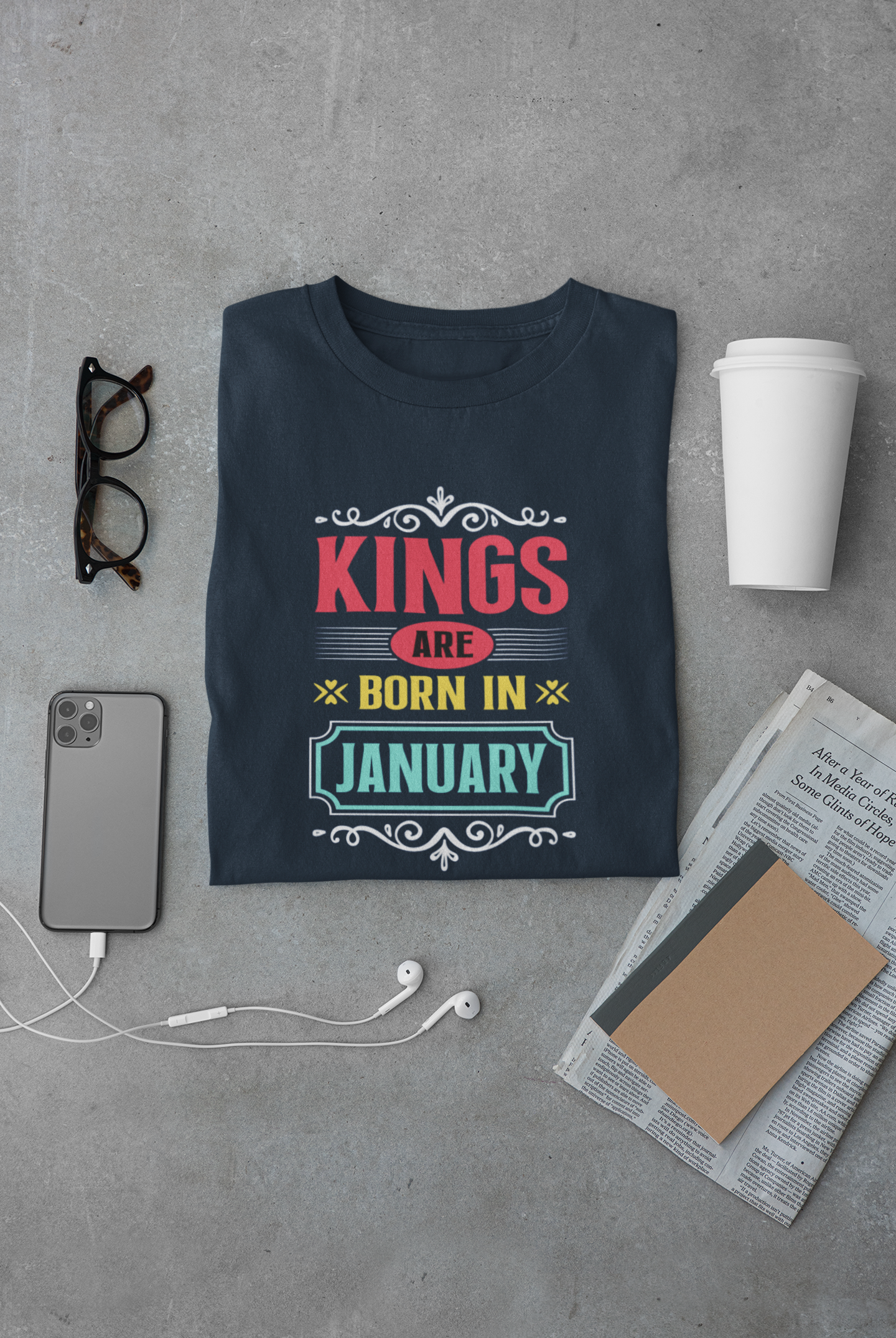 Kings are born in January Limited Edition T-shirt