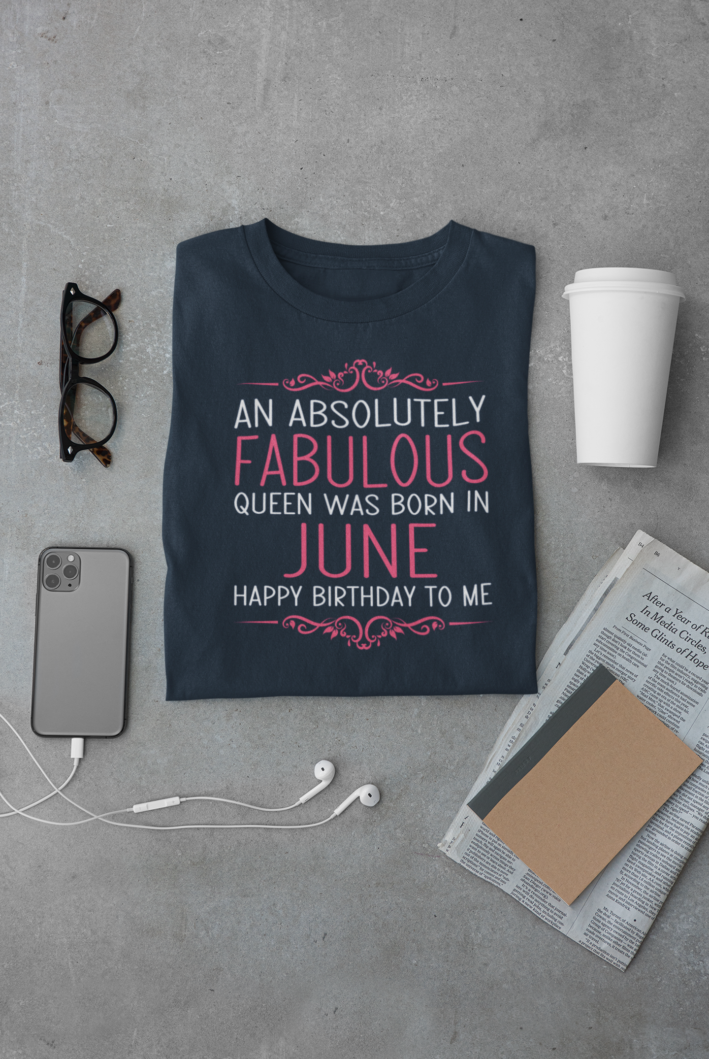 An Absolutely Fablous Queen Was Born In June