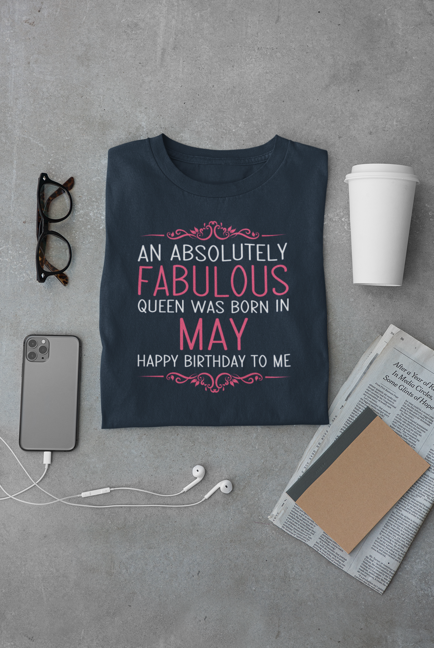 An Absolutely Fablous Queen Was Born In May