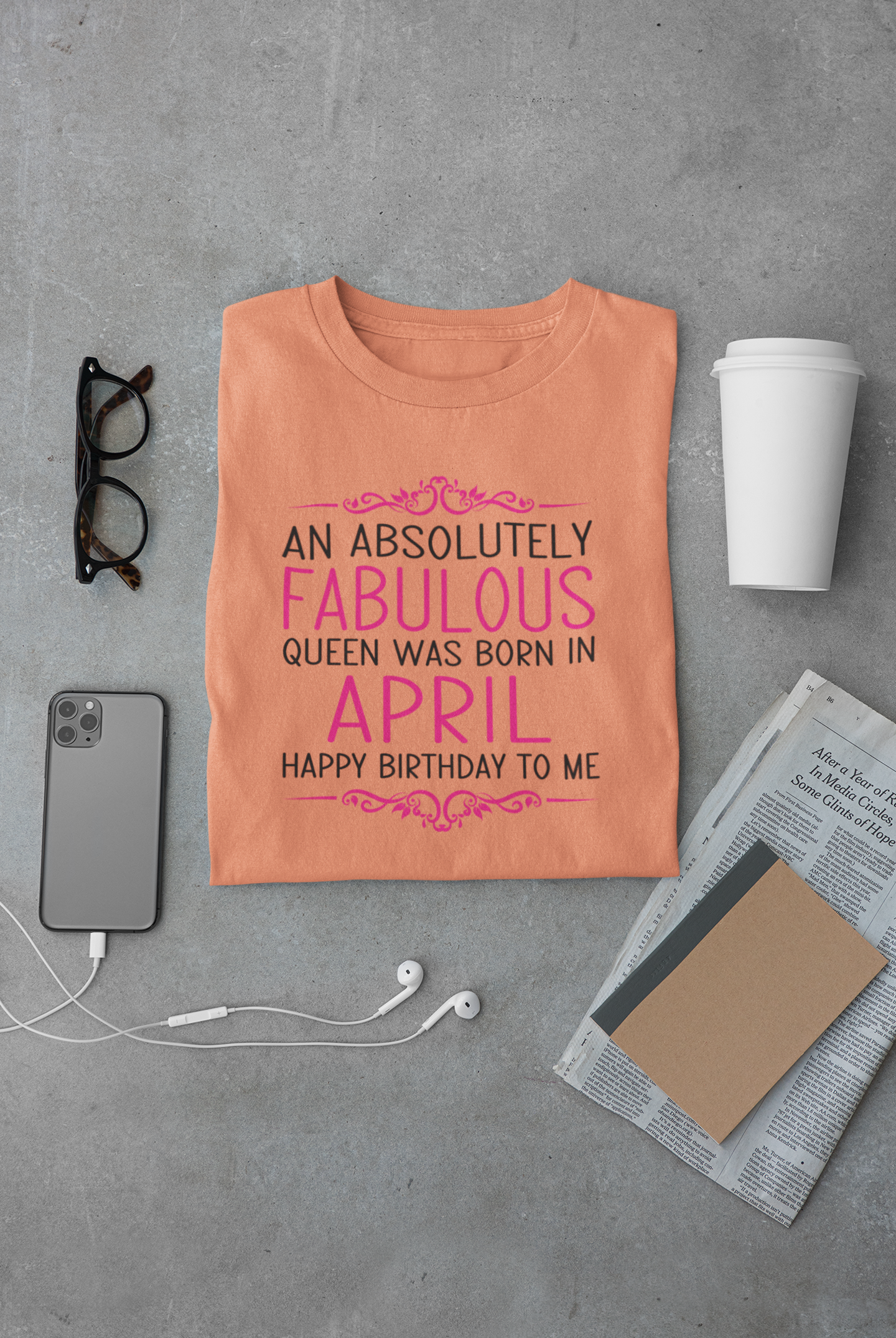 An Absolutely Fablous Queen Was Born In April