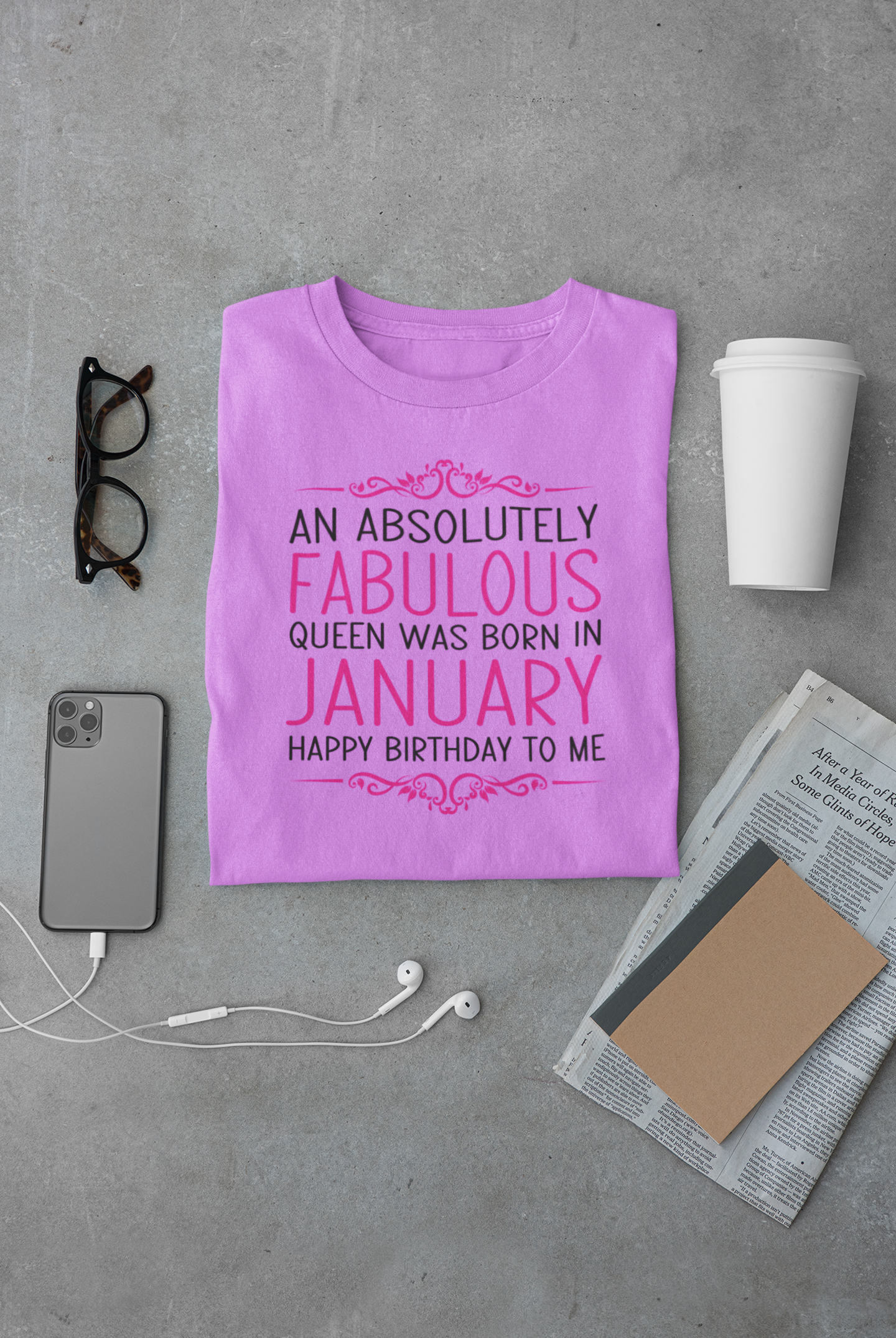 An Absolutely Fablous Queen Was Born In January