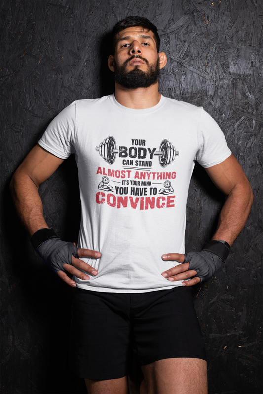 Your Body Can Stand Almost Anything - Regular Classic Unisex T-shirt