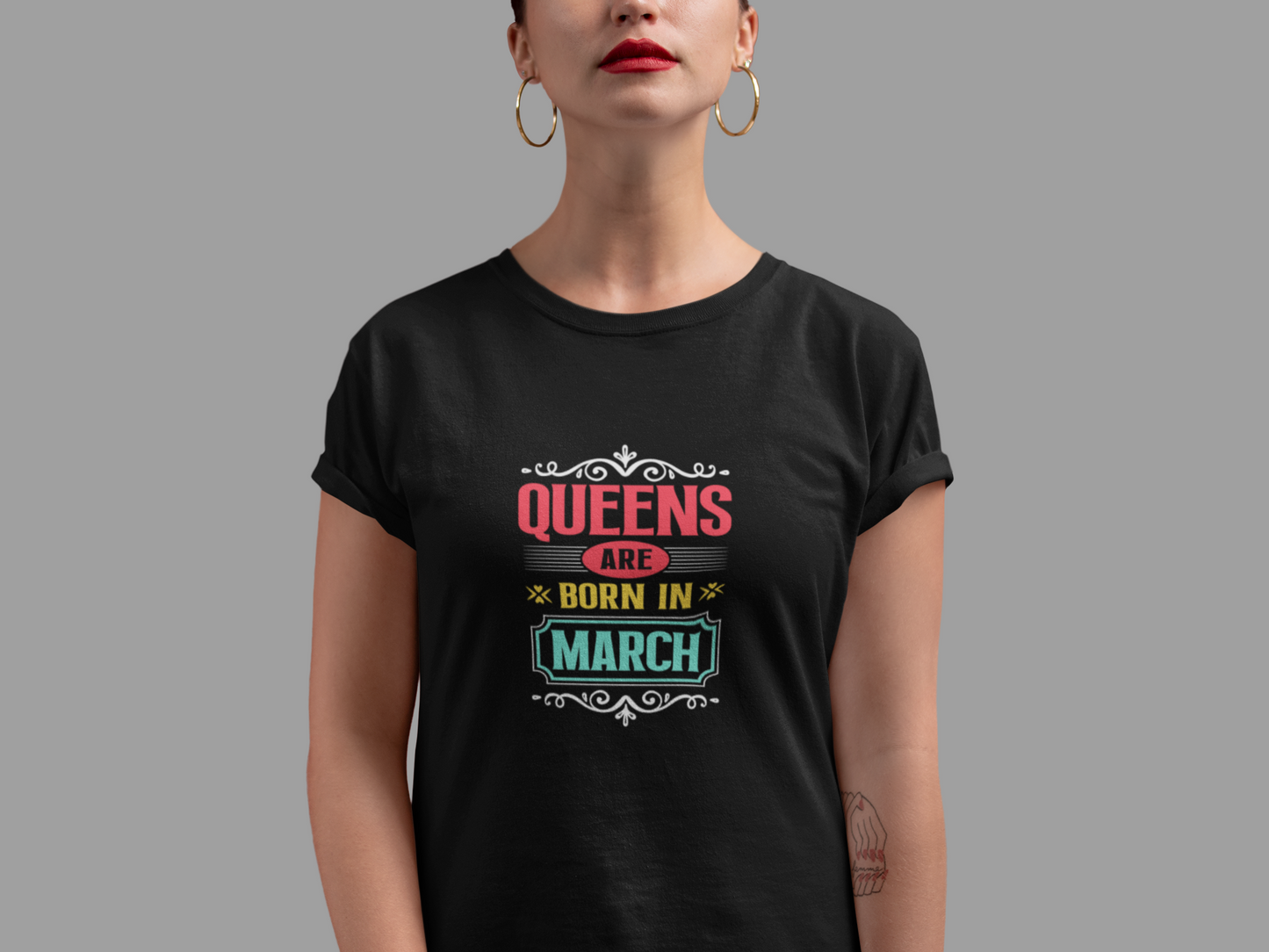 Queens are born in March Limited Edition T-shirt