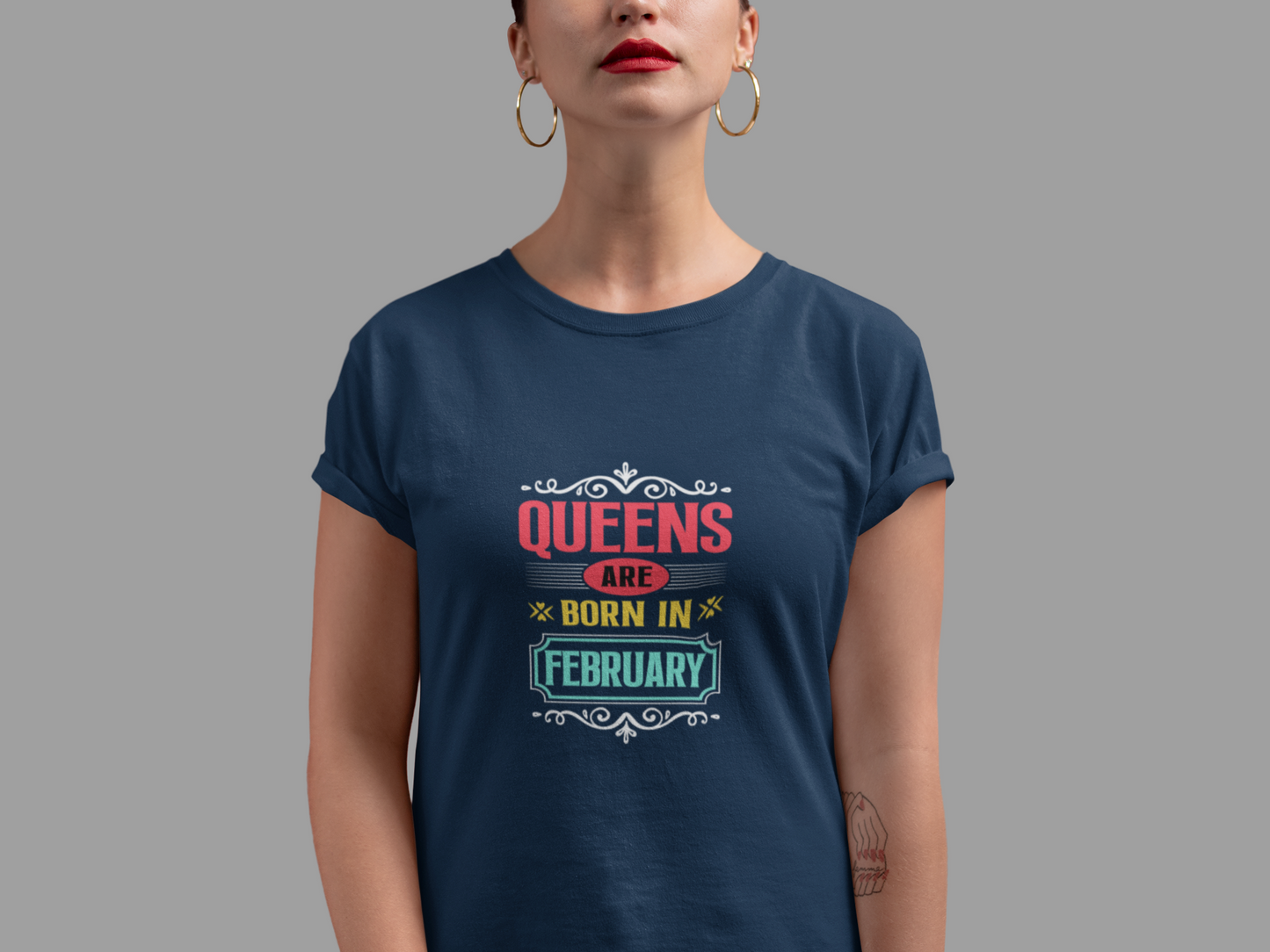 Queens are born in February Limited Edition T-shirt