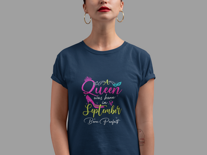 A Queen was born in September Exclusive T-shirt